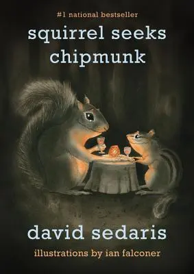 Ardilla busca ardilla listada: Un modesto bestiario - Squirrel Seeks Chipmunk: A Modest Bestiary