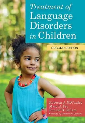 Tratamiento de los trastornos del lenguaje en niños [Con DVD] - Treatment of Language Disorders in Children [With DVD]