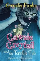 Gawain Greytail y la Pestaña Terrible - Gawain Greytail and the Terrible Tab