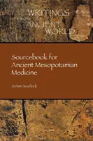 Libro de consulta de la antigua medicina mesopotámica - Sourcebook for Ancient Mesopotamian Medicine