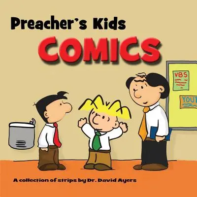 Cómics Preacher's Kids - Preacher's Kids Comics