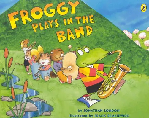 Froggy toca en la banda - Froggy Plays in the Band