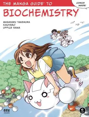 Guía Manga de Bioquímica - The Manga Guide to Biochemistry