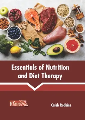 Fundamentos de nutrición y dietoterapia - Essentials of Nutrition and Diet Therapy