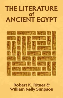 La literatura del Antiguo Egipto - The Literature of Ancient Egypt