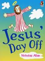 El día libre de Jesús - Jesus' Day Off