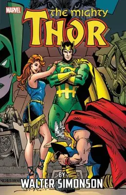 El Poderoso Thor de Walter Simonson Tomo 3 - The Mighty Thor by Walter Simonson Vol. 3