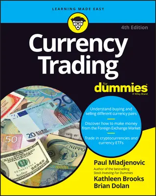 Invertir en divisas - Currency Trading for Dummies