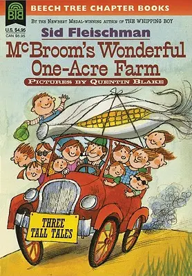 La maravillosa granja de un acre de McBroom: Tres cuentos - McBroom's Wonderful One-Acre Farm: Three Tall Tales