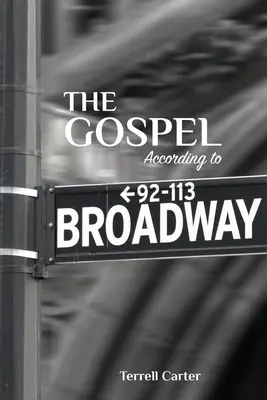 El Evangelio según Broadway - The Gospel According to Broadway