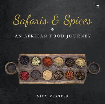 Safaris y especias: Un viaje gastronómico por África - Safaris & Spices: An African Food Journey