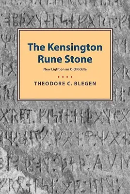 Piedra rúnica de Kensington - Kensington Rune Stone