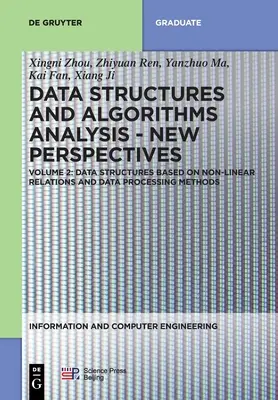 Estructuras de datos basadas en relaciones no lineales y métodos de tratamiento de datos - Data Structures Based on Non-Linear Relations and Data Processing Methods