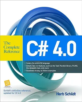 C# 4.0: La referencia completa - C# 4.0: The Complete Reference