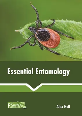 Entomología esencial - Essential Entomology