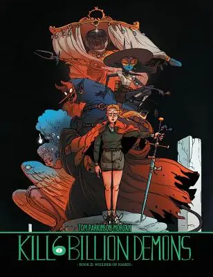 Matar a 6.000 millones de demonios Libro 2 - Kill 6 Billion Demons Book 2