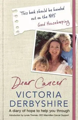 Querido cáncer: Un diario de esperanza para ayudarte a superarlo - Dear Cancer: A Diary of Hope to Help You Through