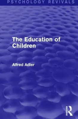 La educación de los niños - The Education of Children