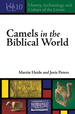 Los camellos en el mundo bíblico - Camels in the Biblical World