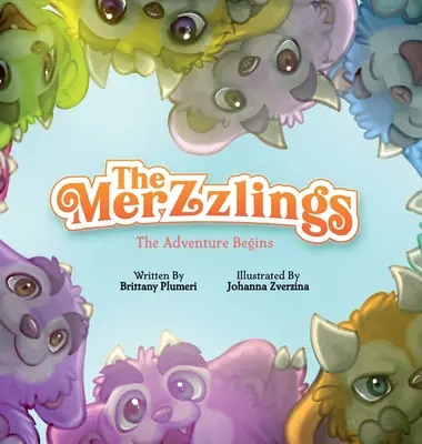 Los Merzzlings: Comienza la aventura - The Merzzlings: The Adventure Begins