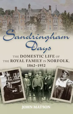 Días de Sandringham - Sandringham Days