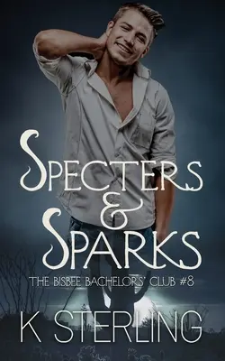 Espectros y chispas - Specters & Sparks