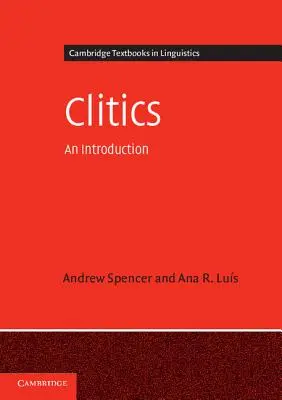 Clíticos: An Introduction - Clitics: An Introduction