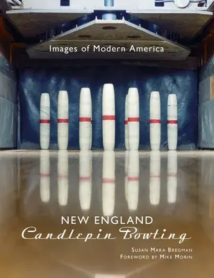 Bolos Candlepin de Nueva Inglaterra - New England Candlepin Bowling