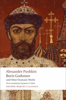 Boris Godunov y otras obras dramáticas - Boris Godunov and Other Dramatic Works