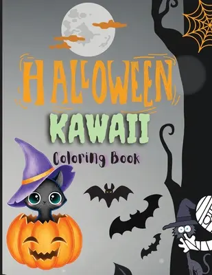 Halloween Kawaii Libro para colorear: Libro para colorear de Halloween para niños. Unicornio, calabaza, casas encantadas, - Halloween Kawaii Coloring Book: Happy Halloween Coloring Book For Kids Cute Spooky Big Pictures to Color Such as ... Unicorn, Pumpkin, Haunted Houses,