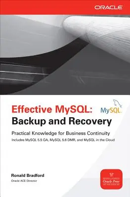 MySQL Eficaz Backup y Recuperación - Effective MySQL: Backup and Recovery
