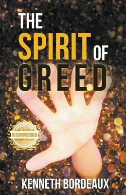 El espíritu de la codicia - The Spirit of Greed