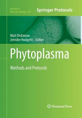 Phytoplasma: Métodos y protocolos - Phytoplasma: Methods and Protocols