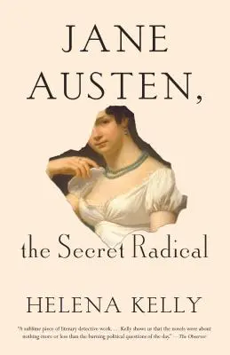 Jane Austen, la radical secreta - Jane Austen, the Secret Radical