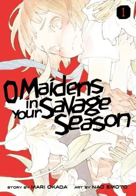 O Maidens in Your Savage Temporada 1 - O Maidens in Your Savage Season 1