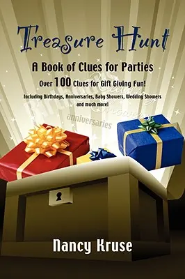 La búsqueda del tesoro: Un libro de pistas para fiestas - Treasure Hunt: A Book of Clues for Parties