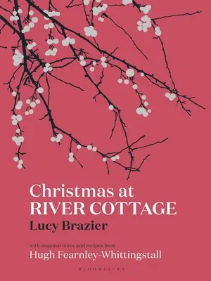 Navidad en River Cottage - Christmas at River Cottage