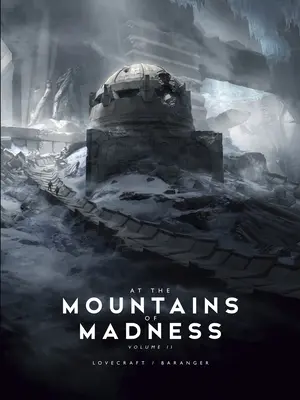 En las montañas de la locura Vol. 2 - At the Mountains of Madness Vol. 2