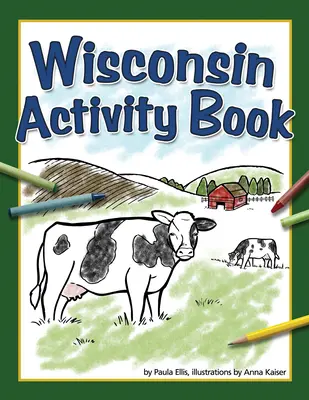 Libro de actividades de Wisconsin - Wisconsin Activity Book