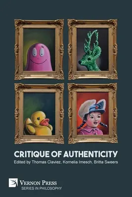 Crítica de la autenticidad - Critique of Authenticity