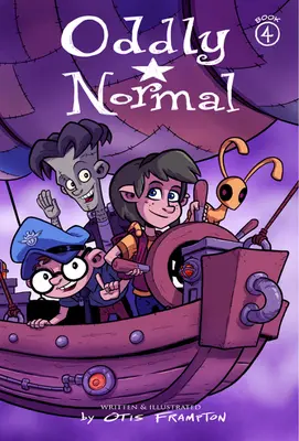 Extrañamente normal, Libro 4 - Oddly Normal Book 4