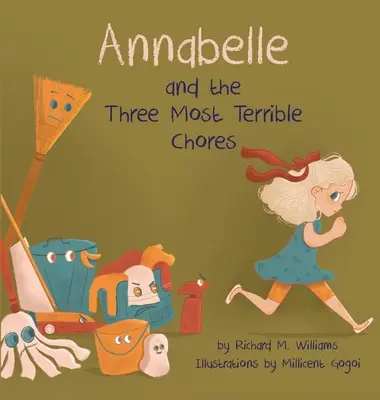 Annabelle y las tres tareas más terribles - Annabelle and the Three Most Terrible Chores