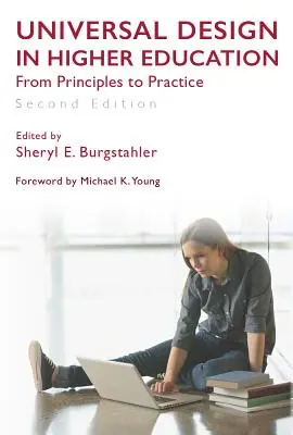 Diseño universal en la enseñanza superior, segunda edición: De los principios a la práctica - Universal Design in Higher Education, Second Edition: From Principles to Practice