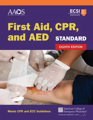 Primeros auxilios, RCP y DEA estándar - Standard First Aid, Cpr, and AED