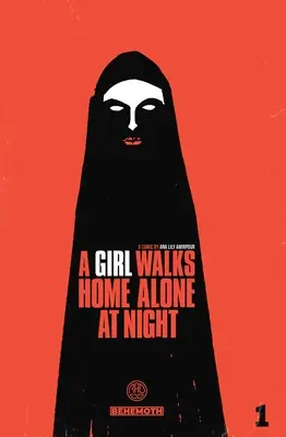 A Girl Walks Home Alone at Night, vol. 1 - A Girl Walks Home Alone at Night Vol. 1