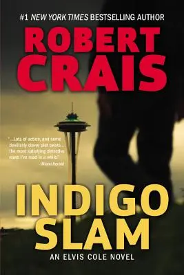 Indigo Slam: Una novela de Elvis Cole - Indigo Slam: An Elvis Cole Novel