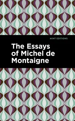 Los ensayos de Michel de Montaigne - The Essays of Michel de Montaigne