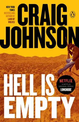 El infierno está vacío: Un misterio de Longmire - Hell Is Empty: A Longmire Mystery