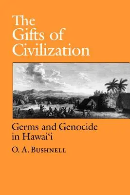 Los dones de la civilización - The Gifts of Civilization