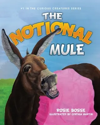 La mula ficticia - The Notional Mule